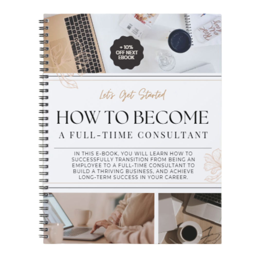 How To Become A Full-Time Consultant