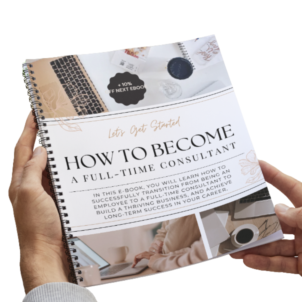 How To Become A Full-Time Consultant